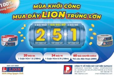 THỂ LỆ CHƯƠNG TRÌNH KHUYẾN MẠI DÀNH CHO ĐẠI LÝ, CỬA HÀNG “MÙA KHỞI CÔNG – MUA DÂY LION TRÚNG LỚN”